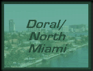 Doral and North Miami - Dance Clubs, Bars and Lounges, Restaurants, Cafes, What's Hot, Cool Places, Party People